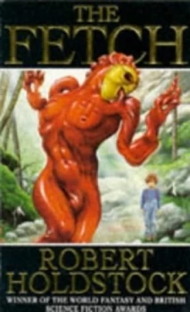 Image of The Fetch by Robert Holdstock Paperback