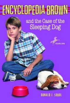 Image of Encyclopedia Brown and the Case of the Sleeping Dog by Donald J. Sobol Book