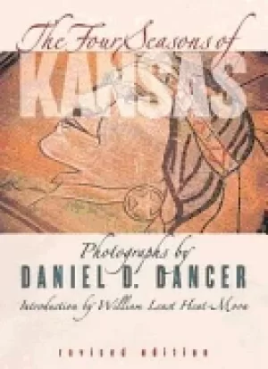 Image of four seasons of kansas introduction by william least heat moon