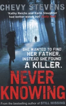 Image of Never Knowing by Chevy Stevens Paperback
