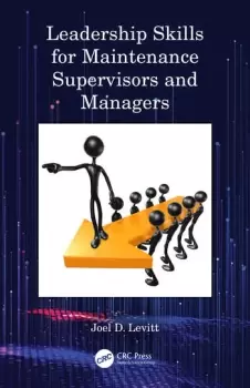 Image of Leadership Skills for Maintenance Supervisors and Managers