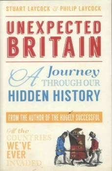 Image of Unexpected Britain by Stuart Laycock Paperback