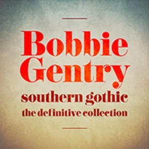 image of Southern Gothic The Definitive Collection by Bobbie Gentry CD Album