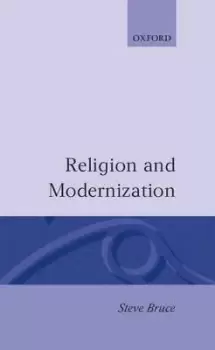 Image of Religion and Modernization by Steve Bruce