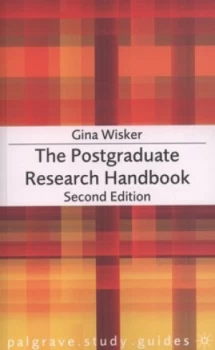 Image of The Postgraduate Research Handbook by Gina Wisker Paperback
