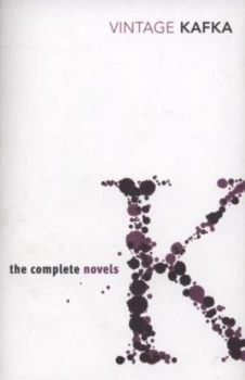 Image of The Complete Novels by Franz Kafka Paperback