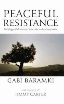 Image of Peaceful Resistance by Gabi Baramki Book