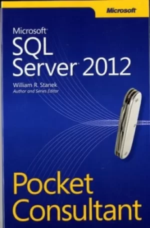 Image of Microsoft SQL Server 2012 pocket consultant by William R Stanek