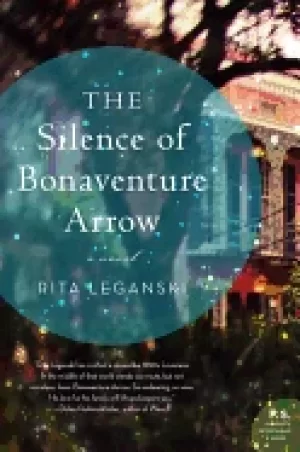 Image of silence of bonaventure arrow
