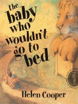 Image of The Baby Who Wouldnt Go to Bed by Helen Cooper Paperback