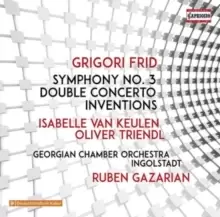 image of Grigori Frid: Symphony No. 3/Double Concerto/Inventions