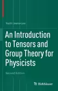 Image of introduction to tensors and group theory for physicists