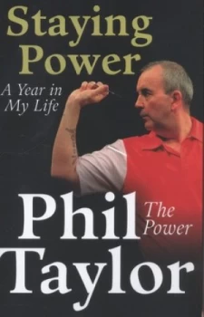 Image of Staying Power by Phil Taylor Hardback