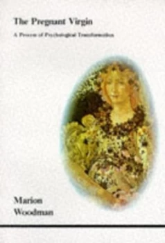Image of Pregnant Virgin by Marion Woodman Paperback