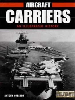Image of Aircraft Carriers by Antony Preston and Military Book Club Hardback
