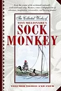 Image of collected works of tony millionaires sock monkey