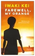 Image of farewell my orange