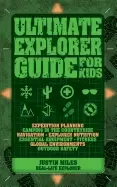 Image of ultimate explorer guide for kids