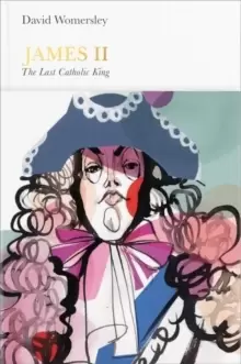Image of James II (Penguin Monarchs) : The Last Catholic King