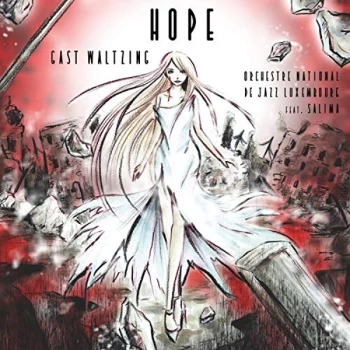 Image of Gast Waltzing, Orchestre National De Jazz Luxembourg Feat. Salima - Hope CD