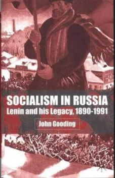 Image of Socialism in Russia by J. Gooding Book