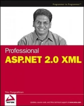 Image of Professional Asp.Net 2.0 Xml by Thiru Thangarathinam Paperback