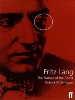 Image of Fritz Lang by Patrick Mcgilligan Hardback