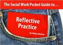 Image of The Social Work Pocket Guide to...: Reflective Practice