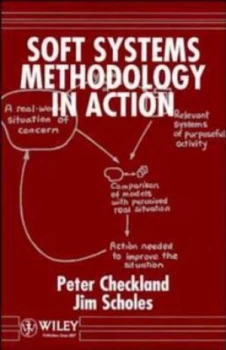 Image of Soft Systems Methodology in Action by Peter Checkland Hardback