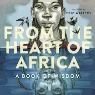 Image of from the heart of africa a book of wisdom