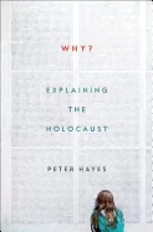 Image of why explaining the holocaust