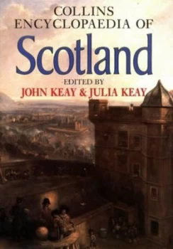 Image of Collins Encyclopaedia of Scotland by John Keay and Julia Keay Book