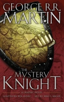 Image of The Mystery Knight by George R.R. Martin Hardback