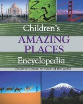 Image of Childrens Amazing Places Encyclopedia by R Hamilton and Fiona Waters Hardback