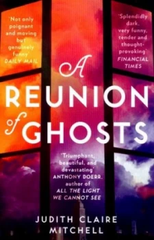 Image of A Reunion of Ghosts by Judith Claire Mitchell Paperback