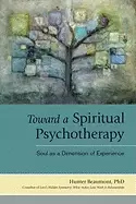 Image of toward a spiritual psychotherapy soul as a dimension of experience