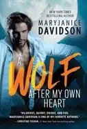 Image of wolf after my own heart a hilarious shapeshifting romcom from a beloved bes