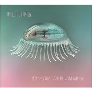 Image of Hope Sandoval and the Warm Inventions Until The Hunter Vinyl