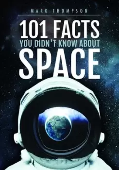 Image of 101 facts you didn't know about space - Mark Thompson - Hardback - Used