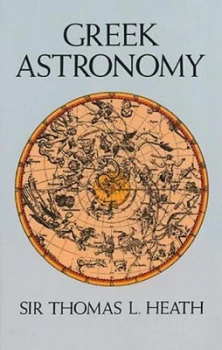 Image of Greek Astronomy by Sir Thomas Heath Book