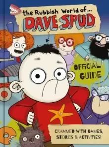 Image of The Rubbish World of.... Dave Spud (Official Guide)