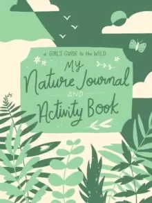Image of My Nature Journal and Activity Book