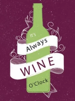 Image of Its Always Wine Oclock Hardback