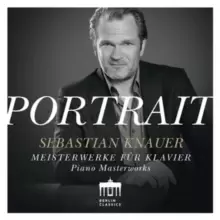 image of Sebastian Knauer: Portrait: Piano Masterworks