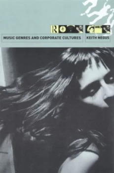 Image of Music Genres and Corporate Cultures by Keith Negus Paperback