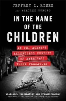 Image of In the name of the children by Jeffrey L Rinek