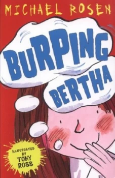 Image of Burping Bertha by Michael Rosen Paperback