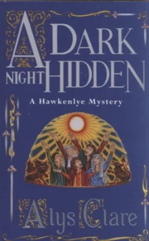 Image of A Dark Night Hidden by Alys Clare Paperback