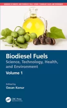 Image of Biodiesel FuelsScience Technology Health and Environment