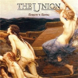 Image of Sirens Song by The Union CD Album